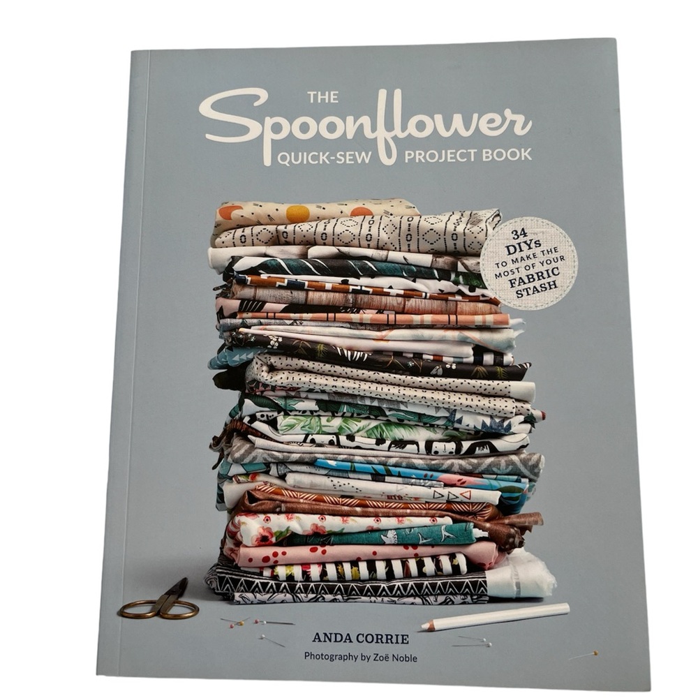 Sewing Book The Spoonflower Quick-sew Project Book